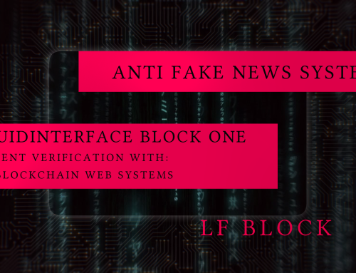 NO FAKE NEWS ANYMORE WITH LIQUIDINTERFACE BLOCK ONE